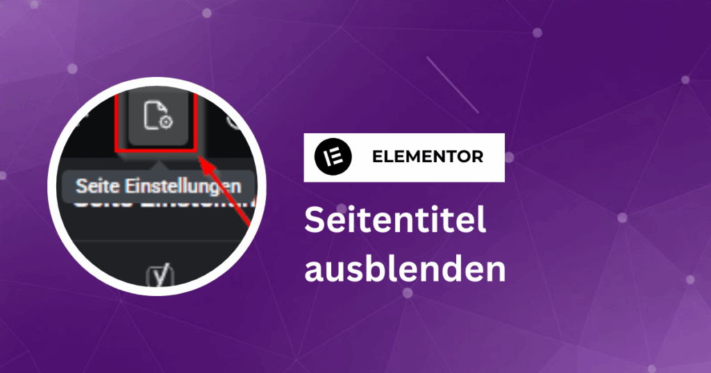 Elementor Tutorial - Seitentitel ausblenden