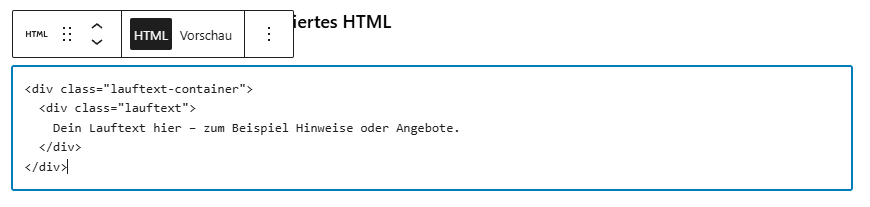 HTML Code für Lauftext im WordPress HTML Block einfügen